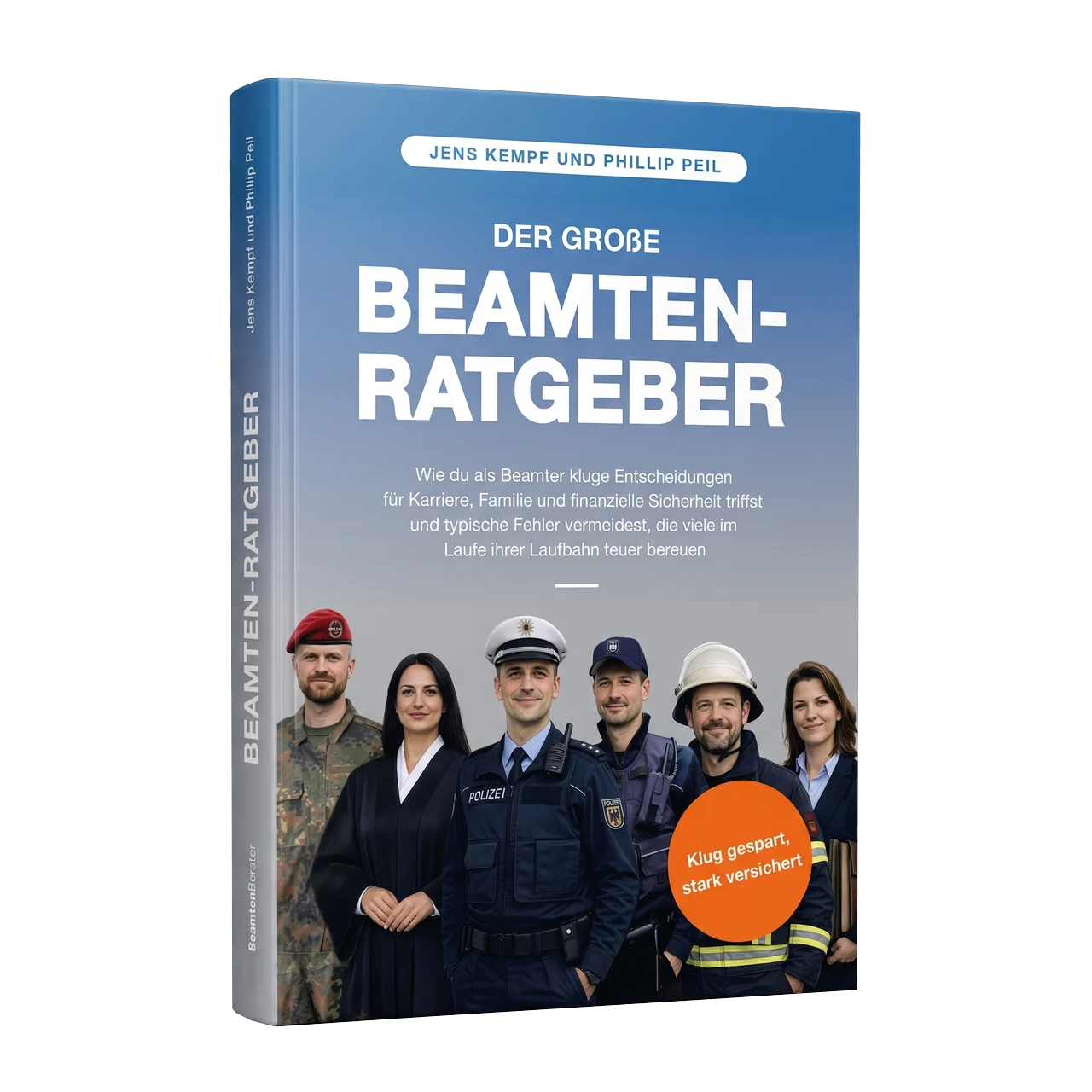 Der Beamten-Ratgeber von Jens Kempf und Philipp Peil